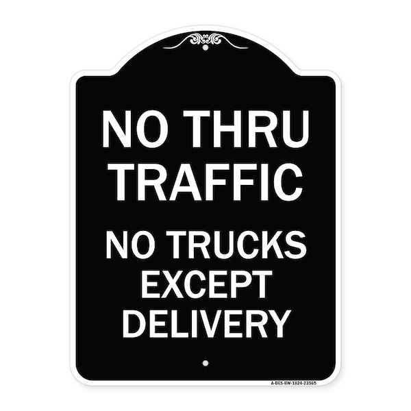 No Thru Traffic No Trucks Except Delivery Heavy-Gauge Aluminum Sign, 18" L, 24" H, BW-1824-23565